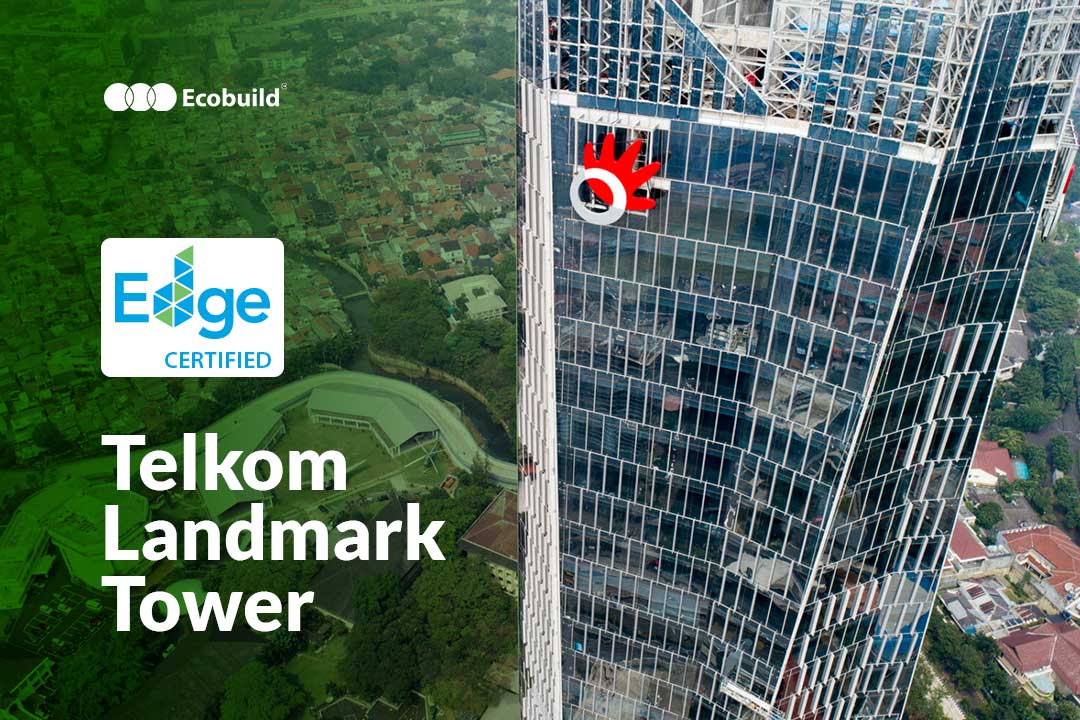 Telkom Landmark Tower Iconic Building Achieves EDGE Green Building Certification
